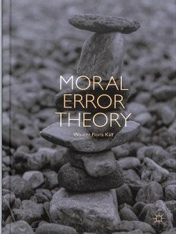 Moral Error Theory Hot on Sale