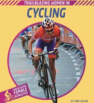 Trailblazing Women in Cycling Online Sale