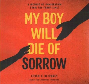 My Boy Will Die of Sorrow on Sale