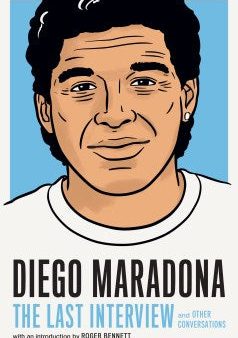 Last Interview: Diego Maradona  T Online Hot Sale