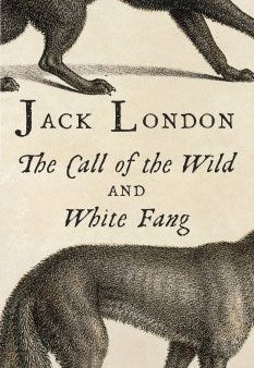 The Call of the Wild   White Fang For Sale