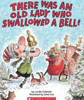 There Was An Old Lady Who Swallowed A Bell! Online Sale