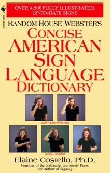 Random House Webster s Concise American Sign Language Dictionary Online now