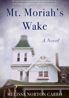 Mt. Moriah s Wake on Sale