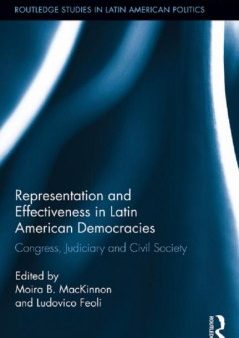 Representation and Effectiveness in Latin American Democracies Fashion