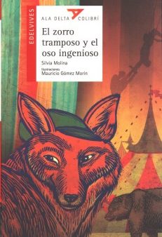 El zorro tramposo y el oso ingenioso  The Sneaky Fox and the Clever Bear Supply