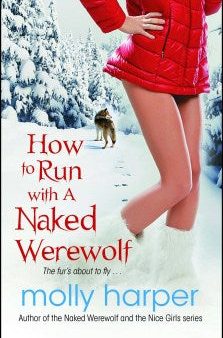 How to Run With a Naked Werewolf Supply