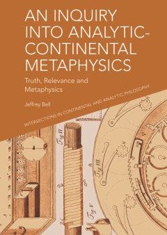 An Inquiry into Analytic-Continental Metaphysics For Cheap