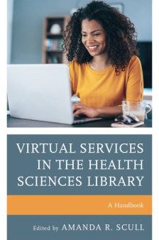 Virtual Services in the Health Sciences Library Online Sale