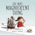 The Most Magnificent Thing Online Hot Sale