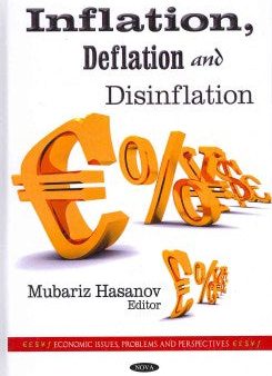 Inflation, Deflation and Disinflation Online Hot Sale