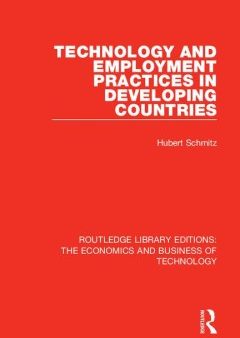 Technology and Employment Practices in Developing Countries Supply