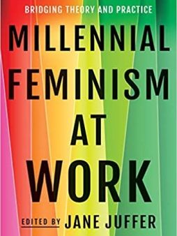 Millennial Feminism at Work For Sale