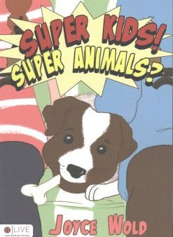 Super Kids! Super Animals? Online Sale