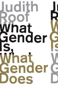 What Gender Is, What Gender Does Online