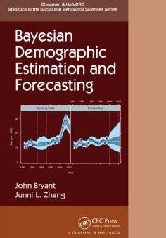 Bayesian Demographic Estimation and Forecasting Cheap