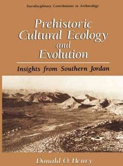 Prehistoric Cultural Ecology and Evolution Cheap