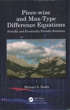 Piece-wise and Max-type Difference Equations Online