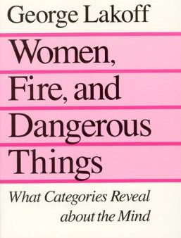 Women, Fire, and Dangerous Things Discount