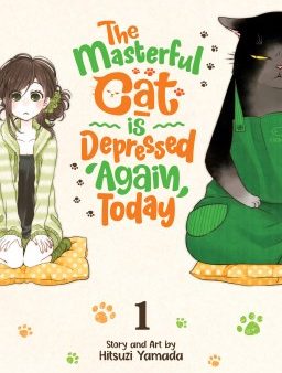 The Masterful Cat Is Depressed Again Today Vol. 1 on Sale