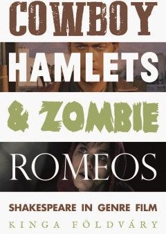 Cowboy Hamlets and Zombie Romeos on Sale