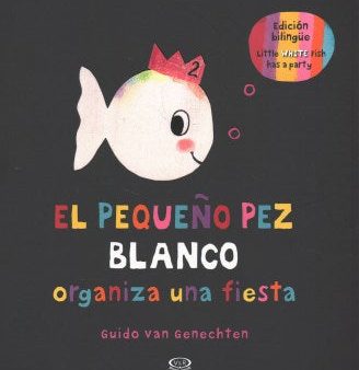 El peque?o pez blanco organiza una fiesta   Little White Fish Has a Party For Sale