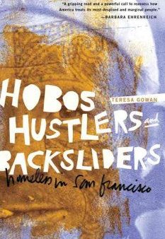 Hobos, Hustlers, and Backsliders Fashion