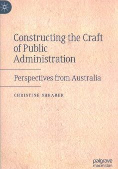 Constructing the Craft of Public Administration Sale