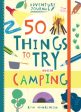 50 Things to Try When Camping Online Sale