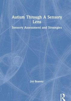 Autism Through a Sensory Lens Supply