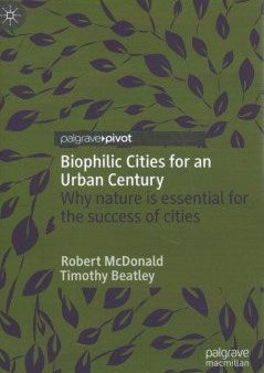 Biophilic Cities for an Urban Century Discount